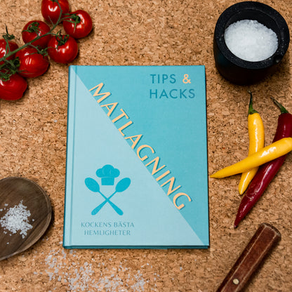 Tips & Hacks: Matlagning